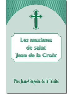 Les Maximes de saint Jean...