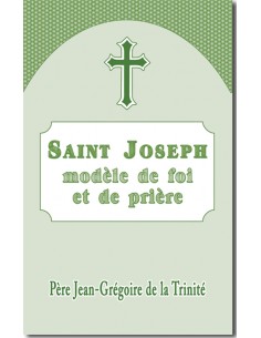 Saint Joseph, modèle de foi...