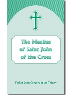 The Maxims of Saint John of...