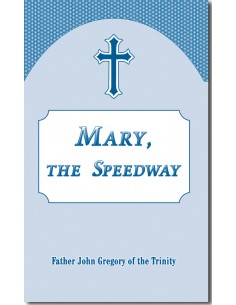 Mary, the Speedway
