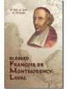 Saint François de Montmorency-Laval, A Gift of God to Canada