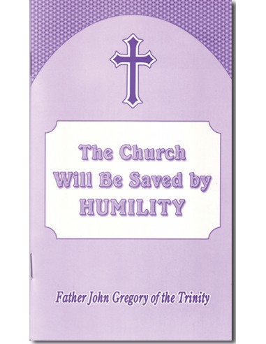 The Church Will Be Saved by Humility