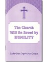 The Church Will Be Saved by Humility
