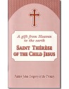A gift from Heaven to the earth: Saint Thérèse of the Child Jesus
