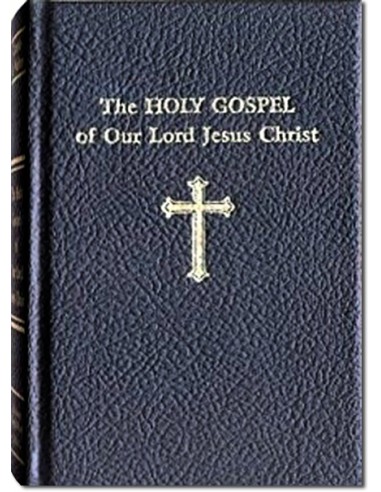 The Holy Gospel of Our Lord Jesus Christ