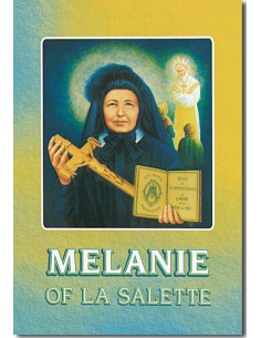 Melanie of La Salette,...