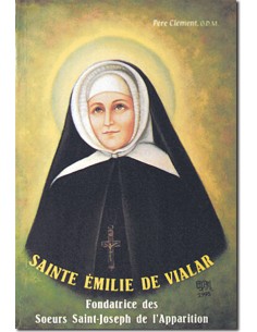 Sainte Émilie de Vialar, fondatrice des Srs St-Joseph de l'Apparition
