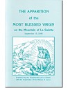 The Apparition of the Blessed Virgin on the Mountain of La Salette