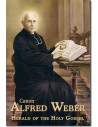 Canon Alfred Weber  Herald of the Holy Gospel