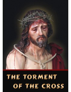 The Torment of the Cross