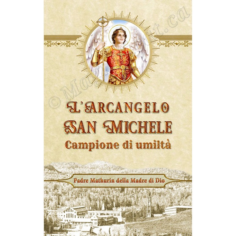 L'Arcangelo San Michele Campione di umiltà